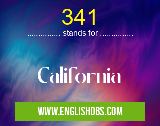 341 means California 341