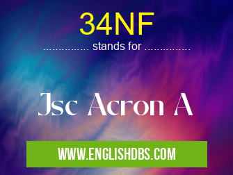 34NF means Jsc Acron A 34NF