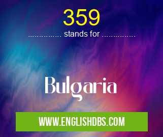 359 means Bulgaria 359