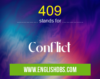 409 means Conflict 409