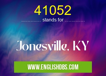 41052 means Jonesville, KY 41052