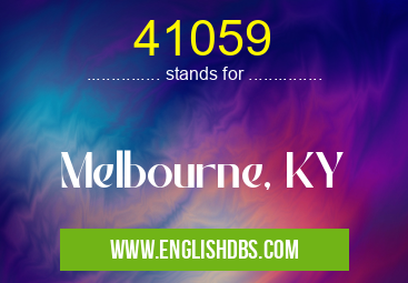 41059 means Melbourne, KY 41059