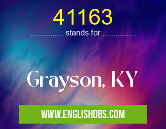 41163 means Grayson, KY 41163