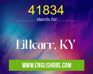 41834 means Littcarr, KY 41834