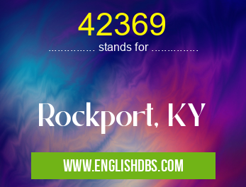 42369 means Rockport, KY 42369