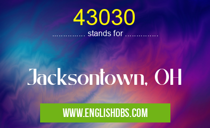 43030 means Jacksontown, OH 43030