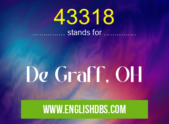43318 means De Graff, OH 43318