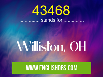 43468 means Williston, OH 43468