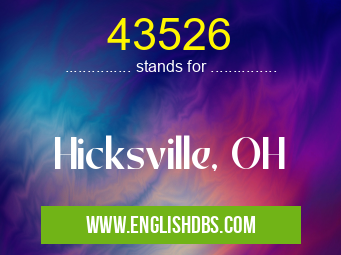 43526 means Hicksville, OH 43526