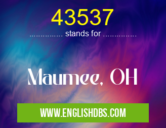 43537 means Maumee, OH 43537