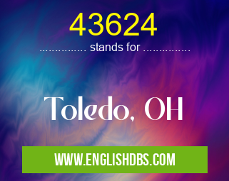 43624 means Toledo, OH 43624