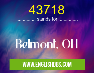 43718 means Belmont, OH 43718
