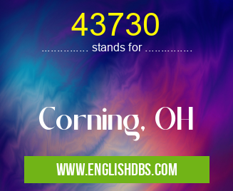 43730 means Corning, OH 43730