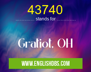 43740 means Gratiot, OH 43740
