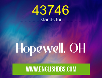 43746 means Hopewell, OH 43746