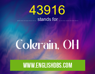 43916 means Colerain, OH 43916