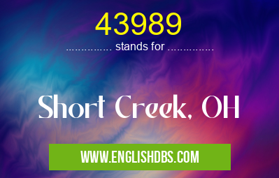 43989 means Short Creek, OH 43989