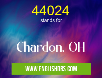 44024 means Chardon, OH 44024