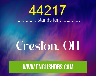 44217 means Creston, OH 44217