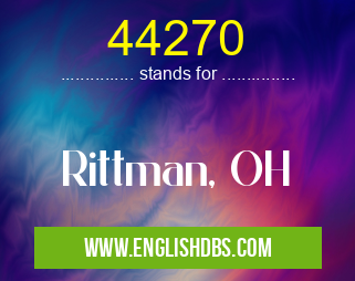 44270 means Rittman, OH 44270
