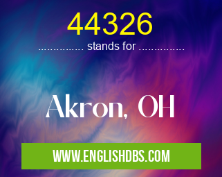 44326 means Akron, OH 44326