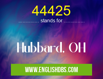 44425 means Hubbard, OH 44425