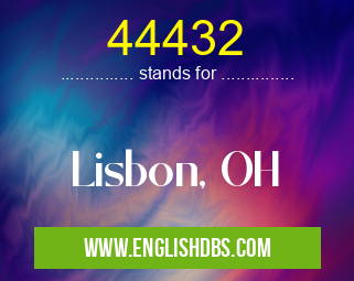 44432 means Lisbon, OH 44432
