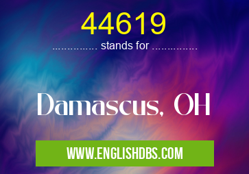 44619 means Damascus, OH 44619