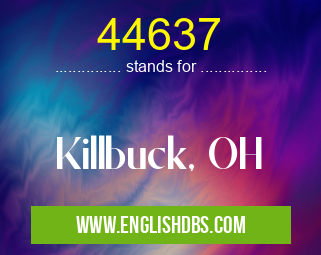 44637 means Killbuck, OH 44637