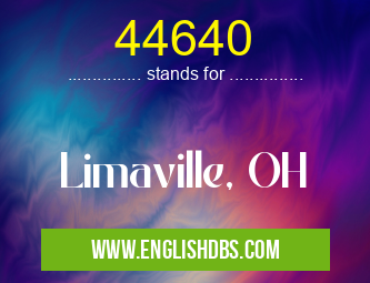 44640 means Limaville, OH 44640
