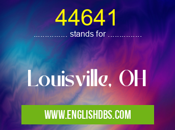 44641 means Louisville, OH 44641
