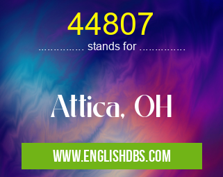 44807 means Attica, OH 44807