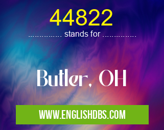 44822 means Butler, OH 44822