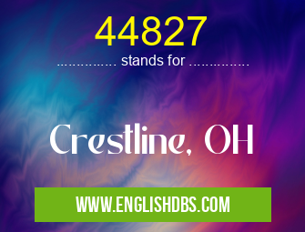 44827 means Crestline, OH 44827
