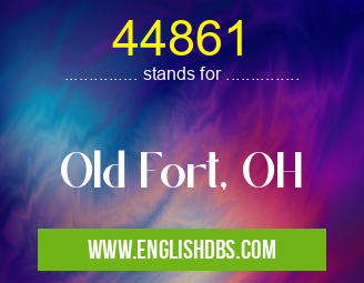 44861 means Old Fort, OH 44861