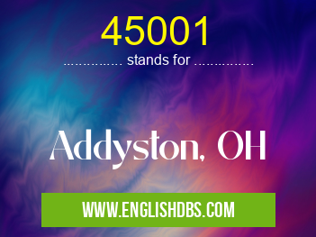 45001 means Addyston, OH 45001