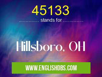45133 means Hillsboro, OH 45133