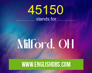 45150 means Milford, OH 45150