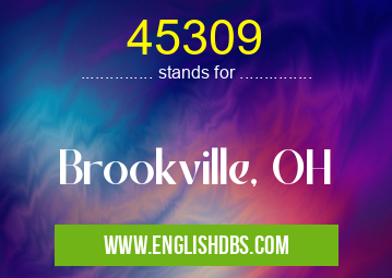 45309 means Brookville, OH 45309