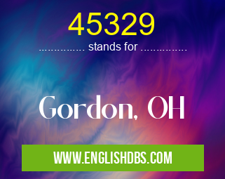 45329 means Gordon, OH 45329