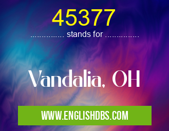 45377 means Vandalia, OH 45377