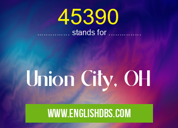 45390 means Union City, OH 45390