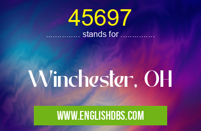 45697 means Winchester, OH 45697