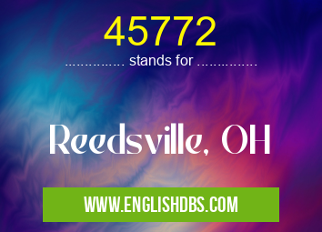 45772 means Reedsville, OH 45772