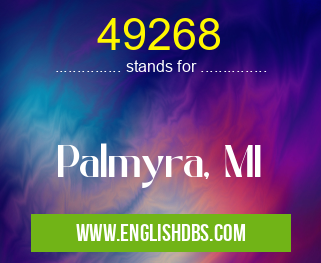 49268 means Palmyra, MI 49268