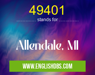 49401 means Allendale, MI 49401