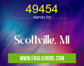 49454 means Scottville, MI 49454