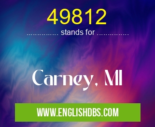 49812 means Carney, MI 49812