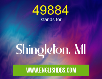 49884 means Shingleton, MI 49884