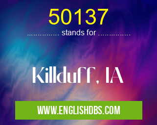 50137 means Killduff, IA 50137